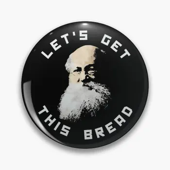 Anarşist Kropotkin Olsun Bu Ekmek Yumuşak Düğme Pin Hediye Sevimli Moda Giyim Karikatür Takı Yaka Pin Yaka Broş Şapka