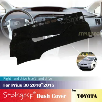 Toyota Prius 30 için 2010~2015 Kaymaz Dashboard Kapak Koruyucu Ped Araba Aksesuarları Güneşlik Halı 2014 2013 2012