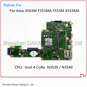 For ASUS X553M K553M X553MA D553M F553MA Laptop Anakart Intel N2830 N2840 N2930 N3530 N3540 CPU DDR3 %100 % Tamamen Test Edilmiş