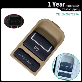 El freni Anahtarı Elektronik Park Otomatik Tutma Anahtarı EPB VW Tiguan Sharan Koltuk Alhambra 2008-2016 5N0927225A 5N0 927 225A