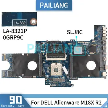 PAILIANG Laptop anakart DELL Alienware M18X R2 Anakart LA-8321P 0GRP9C SLJ8C DDR3 test